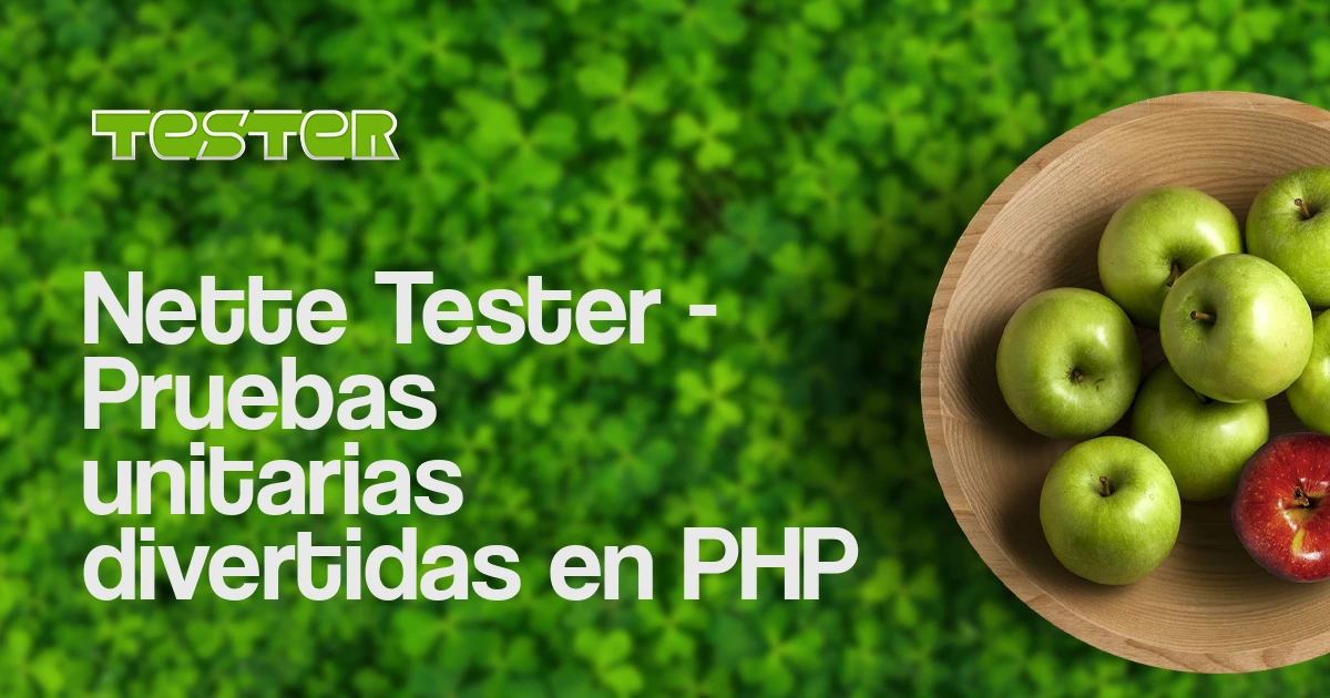Nette tester pruebas unitarias divertidas en php